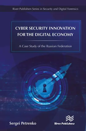 Petrenko | Cyber Security Innovation for the Digital Economy | Buch | 978-87-7022-921-0 | www.sack.de