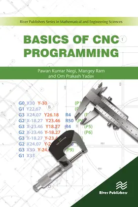 Negi / Ram / Yadav |  Basics of CNC Programming | Buch |  Sack Fachmedien