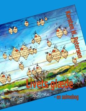 Petersen |  Livets glæde - en salmebog | Buch |  Sack Fachmedien