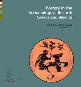 Lawall / Lund |  Pottery in the Archaeological Record: Greece and Beyond | eBook | Sack Fachmedien