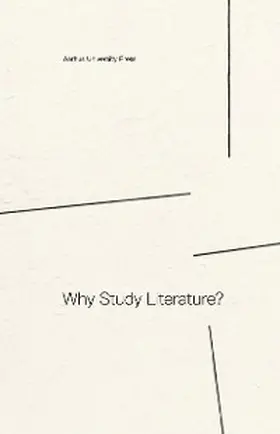Alber / Andersen Kraglund / Iversen | Why Study Literature? | E-Book | www.sack.de