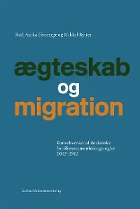 Liversage / Rytter |  Ægteskab og migration | eBook | Sack Fachmedien