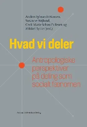Hansen / Højlund / Pallesen |  Hvad vi deler | eBook | Sack Fachmedien
