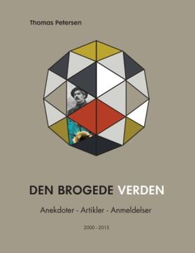 Petersen | Den brogede verden | Buch | 978-87-7170-818-9 | sack.de