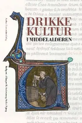 Andersen / Pajung |  Drikkekultur i middelalderen | eBook | Sack Fachmedien