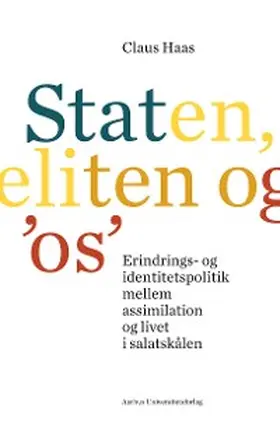 Haas |  Staten, eliten og 'os' | eBook | Sack Fachmedien