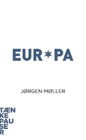 Møller |  Europa | eBook | Sack Fachmedien