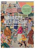 Andersen / Jensen / Thelle |  Forbrugets kulturhistorie | eBook | Sack Fachmedien