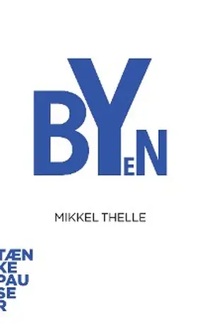 Thelle |  Byen | eBook | Sack Fachmedien