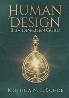 N. L. Bonde |  Human Design | Buch |  Sack Fachmedien