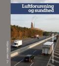 Hertel / Ellermann |  Luftforurening og sundhed | eBook | Sack Fachmedien