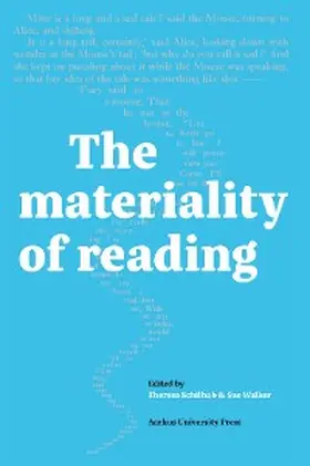Schilhab / Walker |  The Materiality of Reading | eBook | Sack Fachmedien
