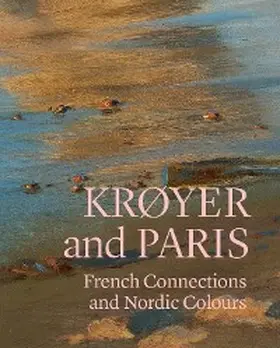 Lehmann / Lobstein |  Krøyer and Paris | eBook | Sack Fachmedien