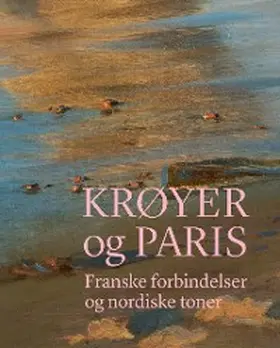 Lehmann / Lobstein |  Krøyer og Paris | eBook | Sack Fachmedien