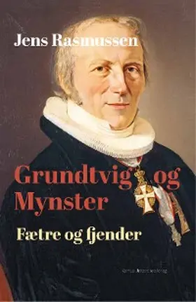 Rasmussen |  Grundtvig og Mynster | eBook | Sack Fachmedien