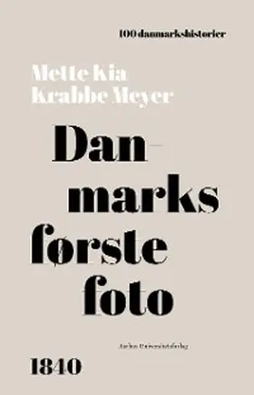 Meyer |  Danmarks første foto | eBook | Sack Fachmedien