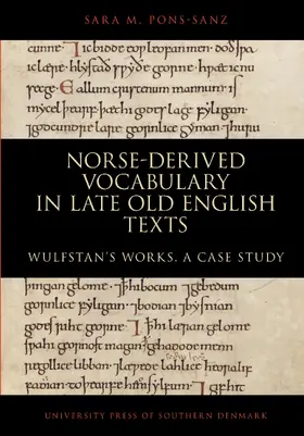 Pons-Sanz |  Norse-derived Vocabulary in late Old English Texts | Buch |  Sack Fachmedien