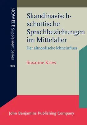 Kries |  Skandinavisch-schottische Sprachbeziehungen im Mittelalter | Buch |  Sack Fachmedien