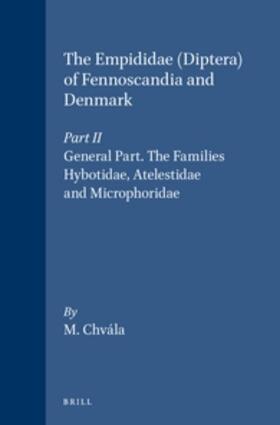 Chvála |  The Empididae (Diptera) of Fennoscandia and Denmark, Part II | Buch |  Sack Fachmedien