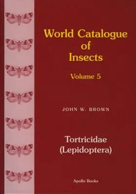 Brown |  Tortricidae (Lepidoptera) | Buch |  Sack Fachmedien