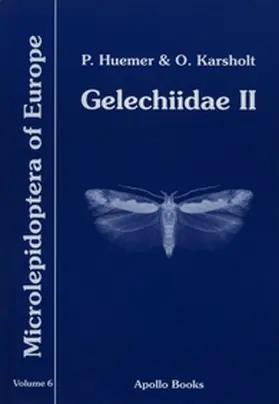 Huemer / Karsholt |  Gelechiidae II | Buch |  Sack Fachmedien
