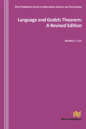 Tice |  Language and Godels Theorem | Buch |  Sack Fachmedien