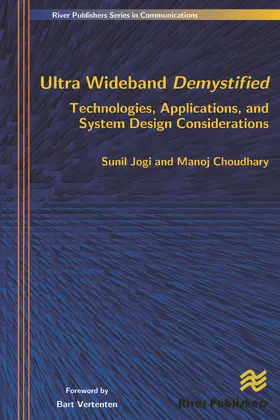 Jogi / Choudhary |  Ultra Wideband Demystified Technologies, Applications, and System Design Considerations | Buch |  Sack Fachmedien