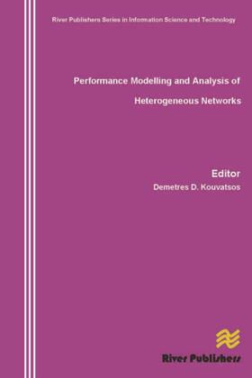 Kouvatsos | Performance Modelling and Analysis of Heterogeneous Networks | Buch | 978-87-92329-18-9 | sack.de