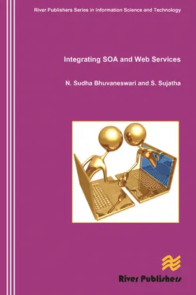 Bhuvaneswari / Sujatha |  Integrating SOA and Web Services | Buch |  Sack Fachmedien