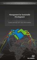 Machado / Davim |  Management for Sustainable Development | Buch |  Sack Fachmedien