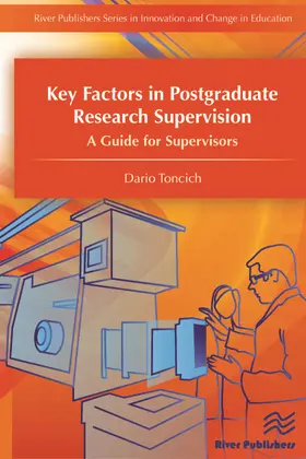 Toncich |  Key Factors in Postgraduate Research Supervision A Guide for Supervisors | Buch |  Sack Fachmedien