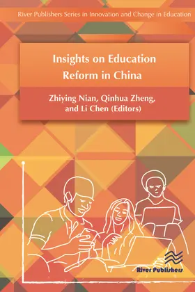 Nian / Zheng / Chen |  Insights on Education Reform in China | Buch |  Sack Fachmedien