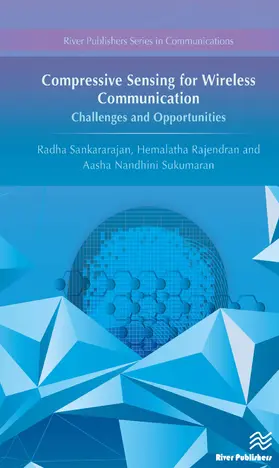 Sankararajan / Rajendran / Nandhini Sukumaran |  Compressive Sensing for Wireless Communication | Buch |  Sack Fachmedien