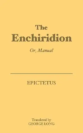 Epictetus |  The Enchiridion | eBook | Sack Fachmedien