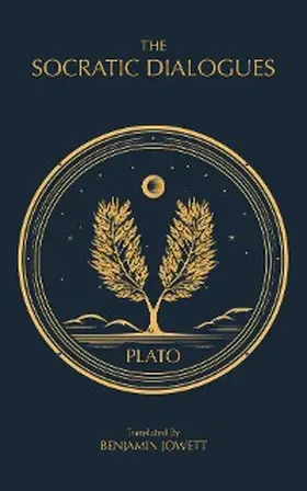 Plato |  The Socratic Dialogues | eBook | Sack Fachmedien
