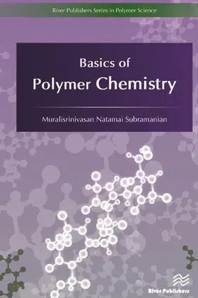 Subramanian |  Basics of Polymer Chemistry | Buch |  Sack Fachmedien