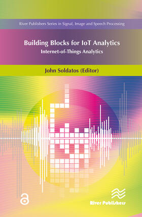 Soldatos |  The Building Blocks of IoT Analytics | Buch |  Sack Fachmedien
