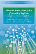 Nikdast / Nicolescu / Le Beux |  Photonic Interconnects for Computing Systems | Buch |  Sack Fachmedien
