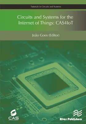 Goes |  Circuits and Systems for the Internet of Things | Buch |  Sack Fachmedien