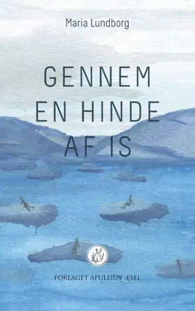 Lundborg | Gennem en hinde af is | E-Book | www.sack.de