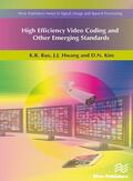 Rao / Hwang / Kim |  High Efficiency Video Coding and Other Emerging Standards | Buch |  Sack Fachmedien