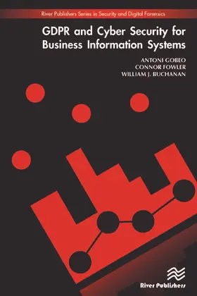 Gobeo / Fowler / Buchanan |  GDPR and Cyber Security for Business Information Systems | Buch |  Sack Fachmedien