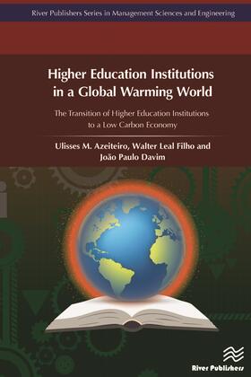 Azeiteiro / Filho / Leal | Higher Education Institutions in a Global Warming World | Buch | 978-87-93609-20-4 | sack.de