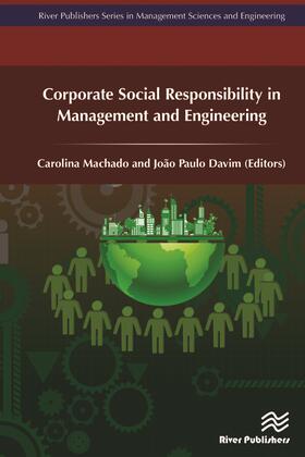 Machado / Davim | Corporate Social Responsibility in Management and Engineering | Buch | 978-87-93609-61-7 | sack.de