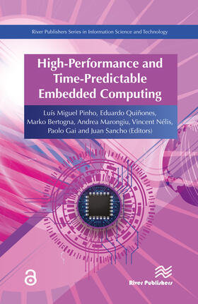 Pinho / Quinones / Marongiu | High-Performance and Time-Predictable Embedded Computing | Buch | 978-87-93609-69-3 | sack.de