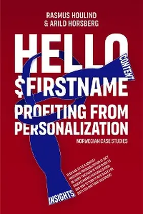 Houlind / Horsberg |  Hello $FirstName - Norwegian Case Studies | eBook | Sack Fachmedien