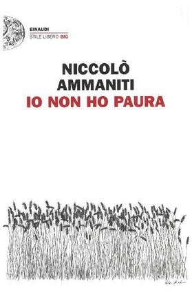 Ammaniti |  Io non ho paura | Buch |  Sack Fachmedien