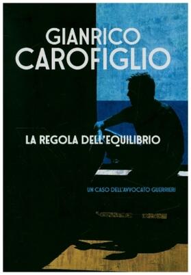 Carofiglio |  La regola dell'equilibrio | Buch |  Sack Fachmedien