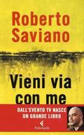 Saviano |  Vieni via con me | Buch |  Sack Fachmedien