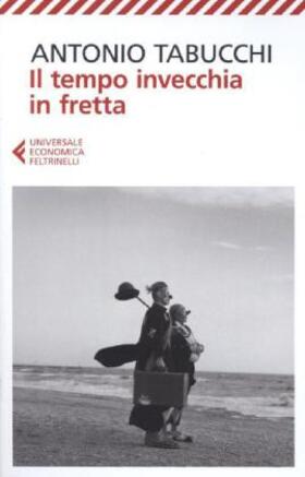 Tabucchi |  Il tempo invecchia in fretta | Buch |  Sack Fachmedien